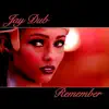 Remember - Single album lyrics, reviews, download