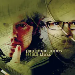 Paul Mac Innes & T.B.O.I. by Paul Mac Innes & T.B.O.I. album reviews, ratings, credits