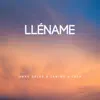 Lléname (feat. Camino a Casa) - Single album lyrics, reviews, download