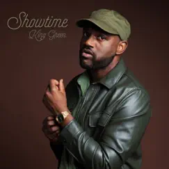 Showtime - Single by King Green album reviews, ratings, credits