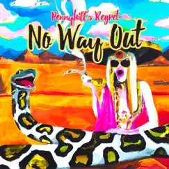 No Way Out - Single by Pennyhill's Regret album reviews, ratings, credits