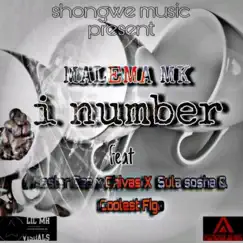 I Number (feat. Master Cee, Chivas, Sula Skosha & Coolest Figo) - Single by Malema Mk album reviews, ratings, credits