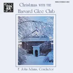Christmas with the Harvard Glee Club by Harvard Glee Club & F. John Adams album reviews, ratings, credits