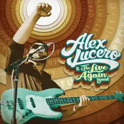 Opportunity by Alex Lucero and The Live Again Band, Alex Lucero Band & Alex Lucero album reviews, ratings, credits