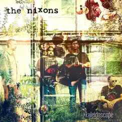 Kaleidoscope - Single by The Nixons album reviews, ratings, credits