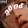 30'od - Single album lyrics, reviews, download