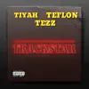 Trapstrar (Trackstar) (feat. Teflon Mark & Tiyah) - Single album lyrics, reviews, download