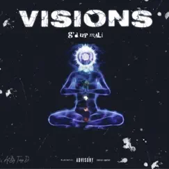 Visions - Single by G'd Up Mali album reviews, ratings, credits