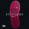 Stitches - Single album lyrics, reviews, download