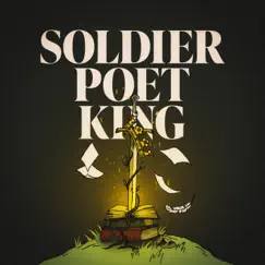 Soldier, Poet, King - Single by Ethan Hibbs album reviews, ratings, credits