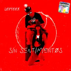 Sin Sentimientos - Single by Leyteer album reviews, ratings, credits