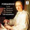 Forqueray: Livre de clavecin de Madame Forqueray album lyrics, reviews, download