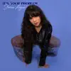 It's Your Problem - Single album lyrics, reviews, download