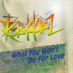 What You Won't Do for Love - Original Version Song Lyrics