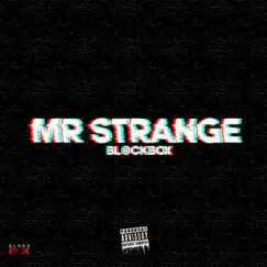 Mr Strange - Single by BL@CKBOX & Mr Strange album reviews, ratings, credits