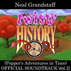 Twisty History - Pepper's Adventures in Time, Vol. II (Original Game Soundtrack) [feat. Neal Grandstaff] by Xeen Music album reviews, ratings, credits