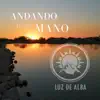 Andando de tu mano - Single album lyrics, reviews, download