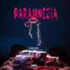 Paramnezia - EP album lyrics, reviews, download