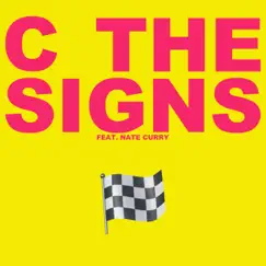 C the SIGNS (feat. Nate Curry) - Single by Eichlers album reviews, ratings, credits