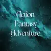 Action Fantasy Adventure - Single album lyrics, reviews, download