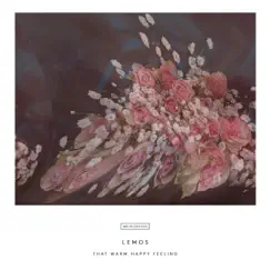 That Warm Happy Feeling - Single by Lemos album reviews, ratings, credits