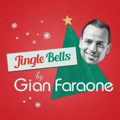 Jingle Bells - Single by Gian Faraone album reviews, ratings, credits