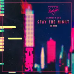 Stay The Night (Re-Edit) - Single by Just Kiddin & Camden Cox album reviews, ratings, credits