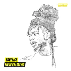 Freestyle (feat. Noveliss) - Single by Figub Brazlevic album reviews, ratings, credits