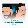 Je Fais Mes Affaires Afro Club (Remix) - Single album lyrics, reviews, download