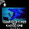 Charlotte's Web - EP (Deluxe) album lyrics, reviews, download