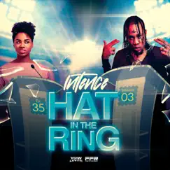 Hat In the Ring - Single by Intence & YowLevite album reviews, ratings, credits