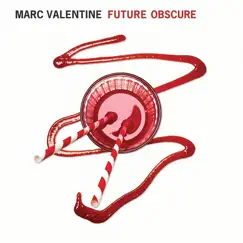 Future Obscure by Marc Valentine album reviews, ratings, credits