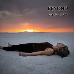 Beyond (Acoustic) - Single by Melissa Moss album reviews, ratings, credits