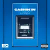 Cashin' In - Single album lyrics, reviews, download