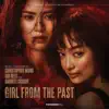 Girl from the Past (Original Motion Picture Soundtrack) album lyrics, reviews, download