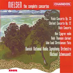 Nielsen: Violin Concerto, Flute Concerto & Clarinet Concerto by Michael Schønwandt, Danish National Symphony Orchestra, Kim Sjogren, Niels Thomsen & Toke Lund Christiansen album reviews, ratings, credits