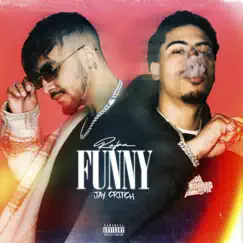 Funny (feat. Jay Critch) - Single by RAJAN album reviews, ratings, credits