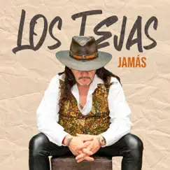 Jamas - Single by Los Tejas album reviews, ratings, credits