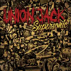 Supersonic by Union Jack album reviews, ratings, credits