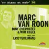 En Blanc Et Noir 10 (feat. Eric Vloeimans) album lyrics, reviews, download