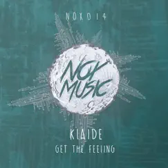 Get the Feeling - Single by Klaide album reviews, ratings, credits