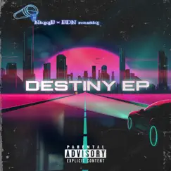 Destiny Ep by NiqqB album reviews, ratings, credits