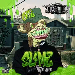 Slime the Ape by Mr. Criminal album reviews, ratings, credits