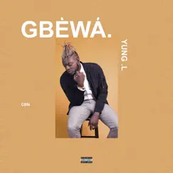 Gbewa - Single by Yung L album reviews, ratings, credits