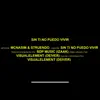 Sin ti no puedo vivir (feat. Struendo & BDP MUSIC) - Single album lyrics, reviews, download