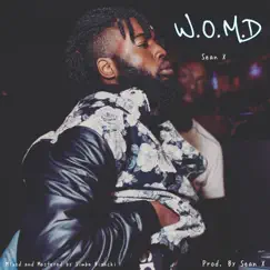 W.O.M.D - Single by Sean X album reviews, ratings, credits