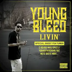 Livin' by Young Bleed album reviews, ratings, credits