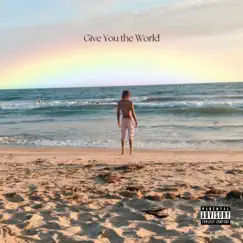 Give You the World - EP by Young Pearl album reviews, ratings, credits