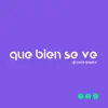 Que Bien Se Ve - Single album lyrics, reviews, download