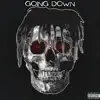 Going Down (feat. Lil Halo) - Single album lyrics, reviews, download